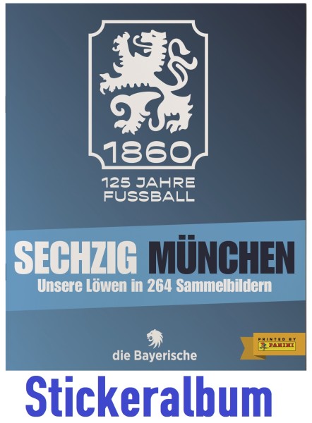 125 Jahre 1860 München "Sechzig München" - Stickeralbum